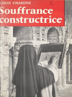 cover image of La souffrance constructrice